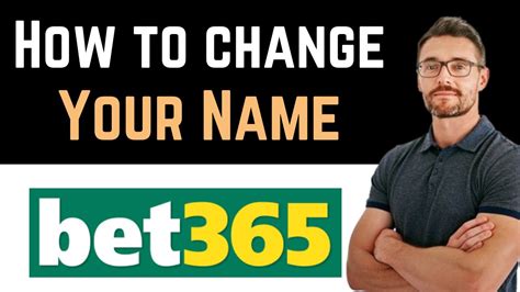 bet365 change username|How To Change Your Name on Bet365 .